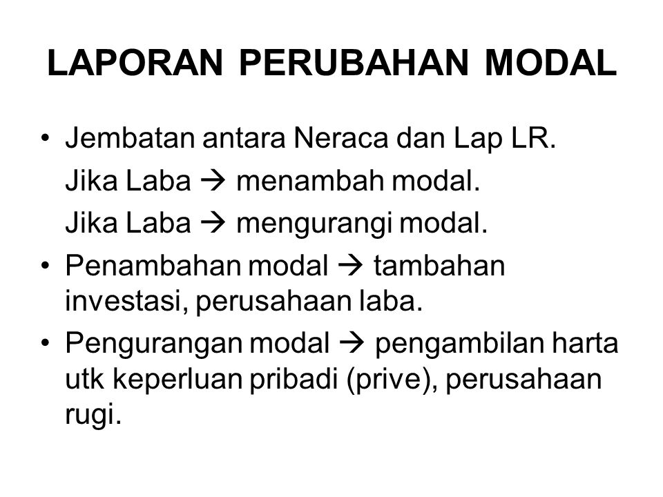 Lap Perubahan Modal